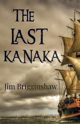 The Last Kanaka (Paperback)