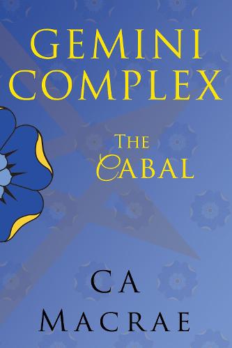 Gemini Complex The Cabal (Paperback)