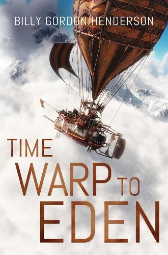 Time Warp to Eden (Paperback)