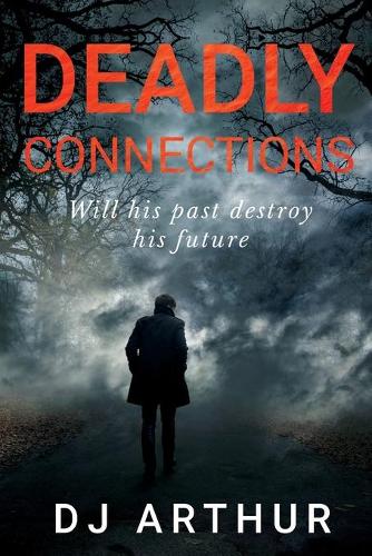 Deadly Connections (Paperback)
