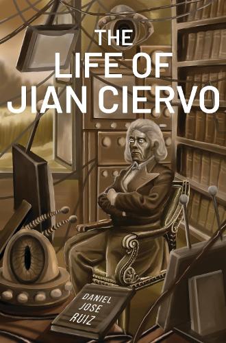 The Life of Jian Ciervo (Paperback)