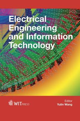 Electrical Engineering and Information Technology - WIT Transactions on Information and Communication Technologies 63 (Hardback)