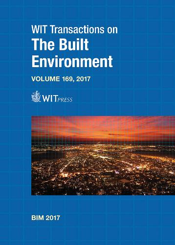 Building Information Modelling (Bim) in Design, Construction and Operations II - WIT Transactions on the Built Environment 169 (Hardback)