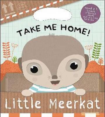 Take Me Home! Little Meerkat (Hardback)