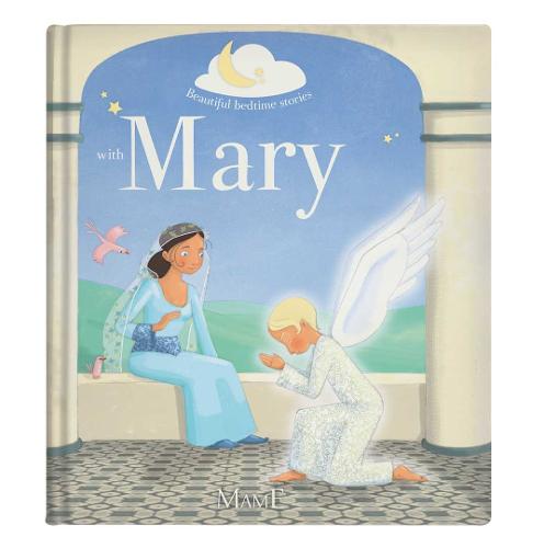 Beautiful Bedtime Stories with Mary (Hardback)