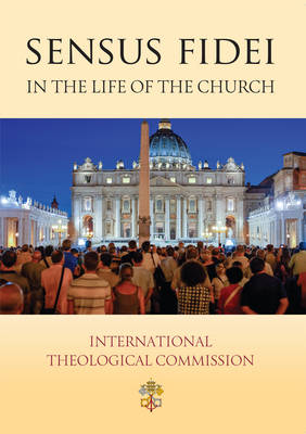 Sensus Fidei: In the Life of the Church (Paperback)