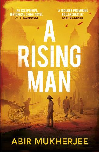A Rising Man: Wyndham and Banerjee Book 1 - Wyndham and Banerjee series (Paperback)