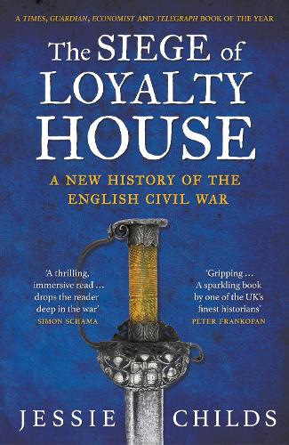 The Siege of Loyalty House (Paperback)