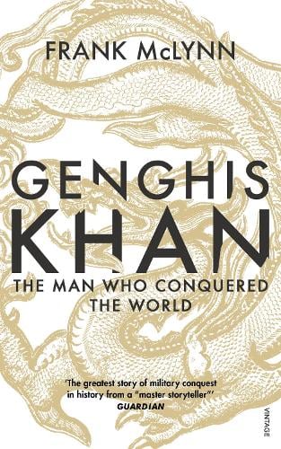 Genghis Khan: The Man Who Conquered the World (Paperback)