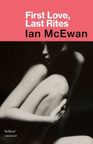 Cover of First Love, Last Rites