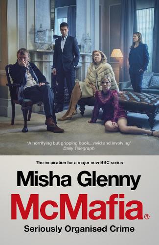 McMafia: Seriously Organised Crime (Paperback)