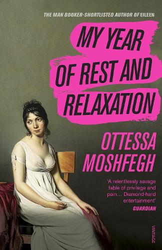 Stream My Year of Rest and Relaxation by Ottessa Moshfegh, read by