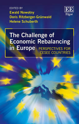 The Challenge of Economic Rebalancing in Europe: Perspectives for Cesee Countries (Hardback)