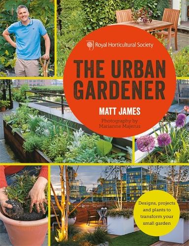RHS The Urban Gardener (Paperback)