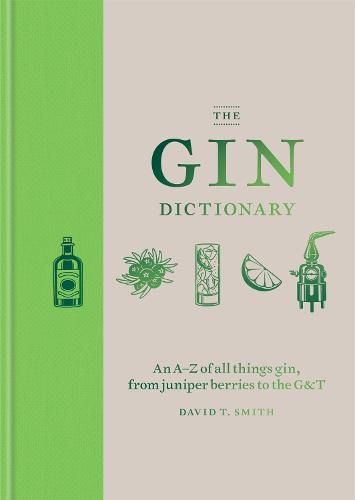 David T. Smith The Gin Dictionary