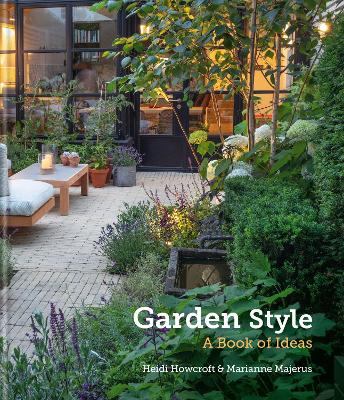 Garden Style: A Book of Ideas (Hardback)