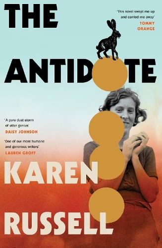 Karen Russell The Antidote