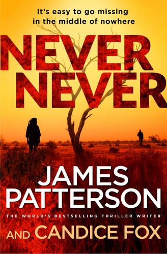 James Patterson Never Never