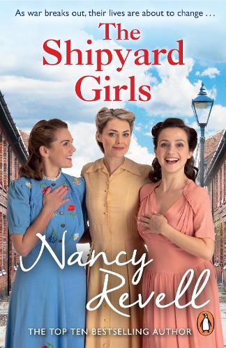 The Shipyard Girls by Nancy Revell | Waterstones