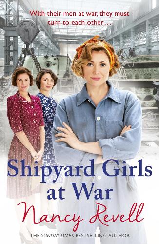 Shipyard Girls at War: Shipyard Girls 2 - The Shipyard Girls Series (Paperback)