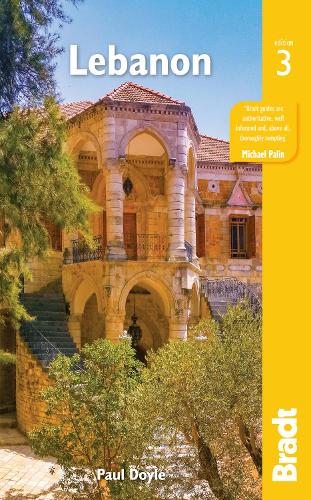 Bradt Travel Guide: Lebanon - Paul Doyle