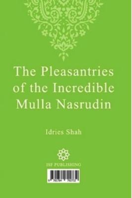 The Pleasantries of the Incredible Mulla Nasrudin, Farsi edition (Paperback)