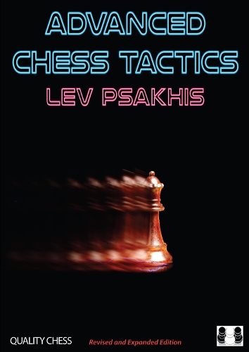 Quality Chess Uk Llp Advanced Chess Tactics