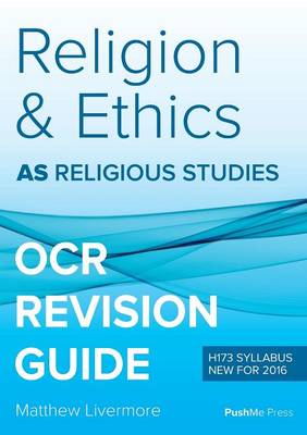 As Religion and Ethics Revision Guide for OCR: As Religious Studies OCR (Paperback)