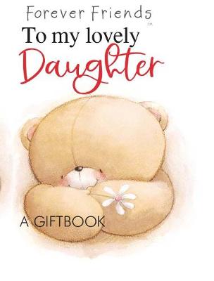 To my lovely daughter - Jewel (Hardback)