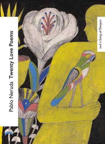 Cover of Twenty Love Poems and a Song of Despair