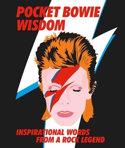 Pocket Bowie Wisdom: Witty quotes and wise words from David Bowie (Hardback)