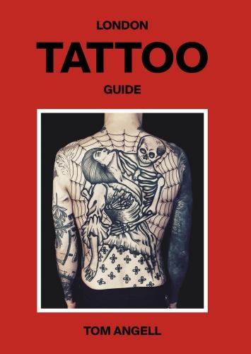 London Tattoo Guide (Hardback)