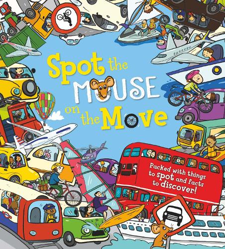 Spot the Mouse on the Move - Spot the (Paperback)