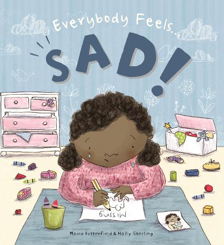 Everybody Feels Sad! - Everybody Feels (Paperback)