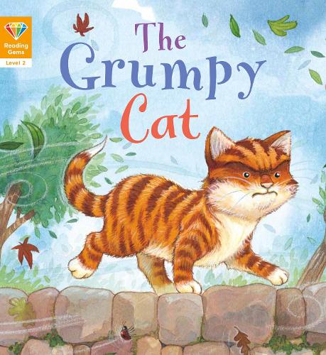 Reading Gems: The Grumpy Cat (Level 2) - Reading Gems (Paperback)