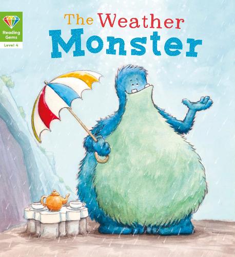 Reading Gems: The Weather Monster (Level 4) - Reading Gems (Paperback)