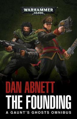 Cover of The Founding (Gaunt's Ghosts)