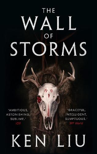 The Wall of Storms - The Dandelion Dynasty (Hardback)