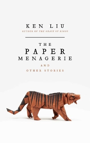 Book cover of The Paper Menagerie