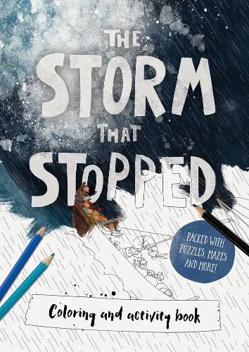 The Storm That Stopped Colouring & Activity Book (Paperback)