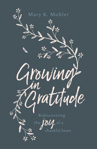 Growing in Gratitude (Paperback)