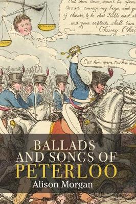 Ballads and Songs of Peterloo (Hardback)