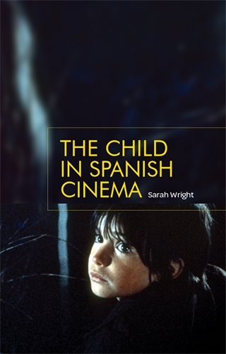 The Child in Spanish Cinema (Paperback)