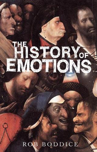 The History of Emotions - Historical Approaches (Paperback)