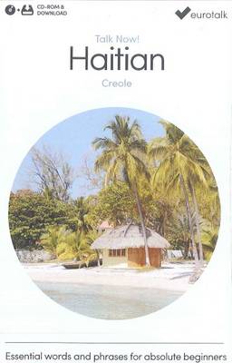Talk Now! Learn Haitian (Creole) 2015 (CD-ROM)
