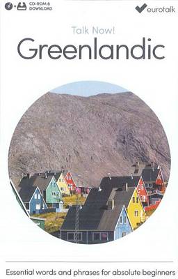 Talk Now! Learn Greenlandic 2015 (CD-ROM)