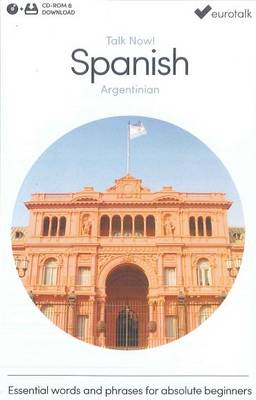 Talk Now! Learn Spanish (Argentinian) (2015) (CD-ROM)