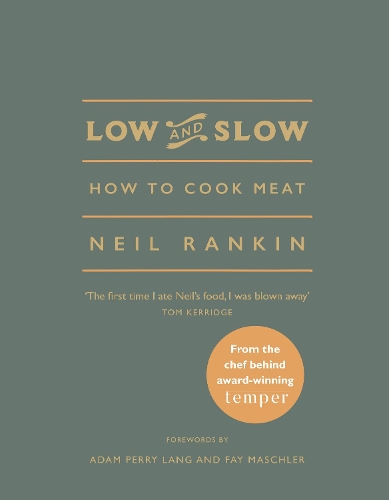 Low and Slow: How to Cook Meat (Hardback)