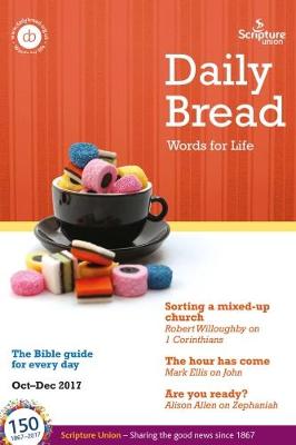 Daily Bread Large Print 2017: October - December 2017 (Paperback)