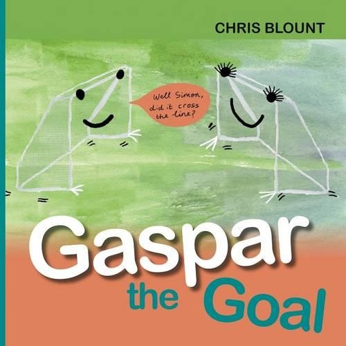 Gaspar the Goal (Paperback)
